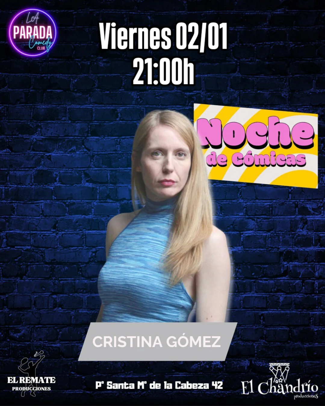 26 01 02 El Remate La Parada Comedy A NOCHE DE CÓMICAS - CRISTINA GÓMEZ - Imagen 1