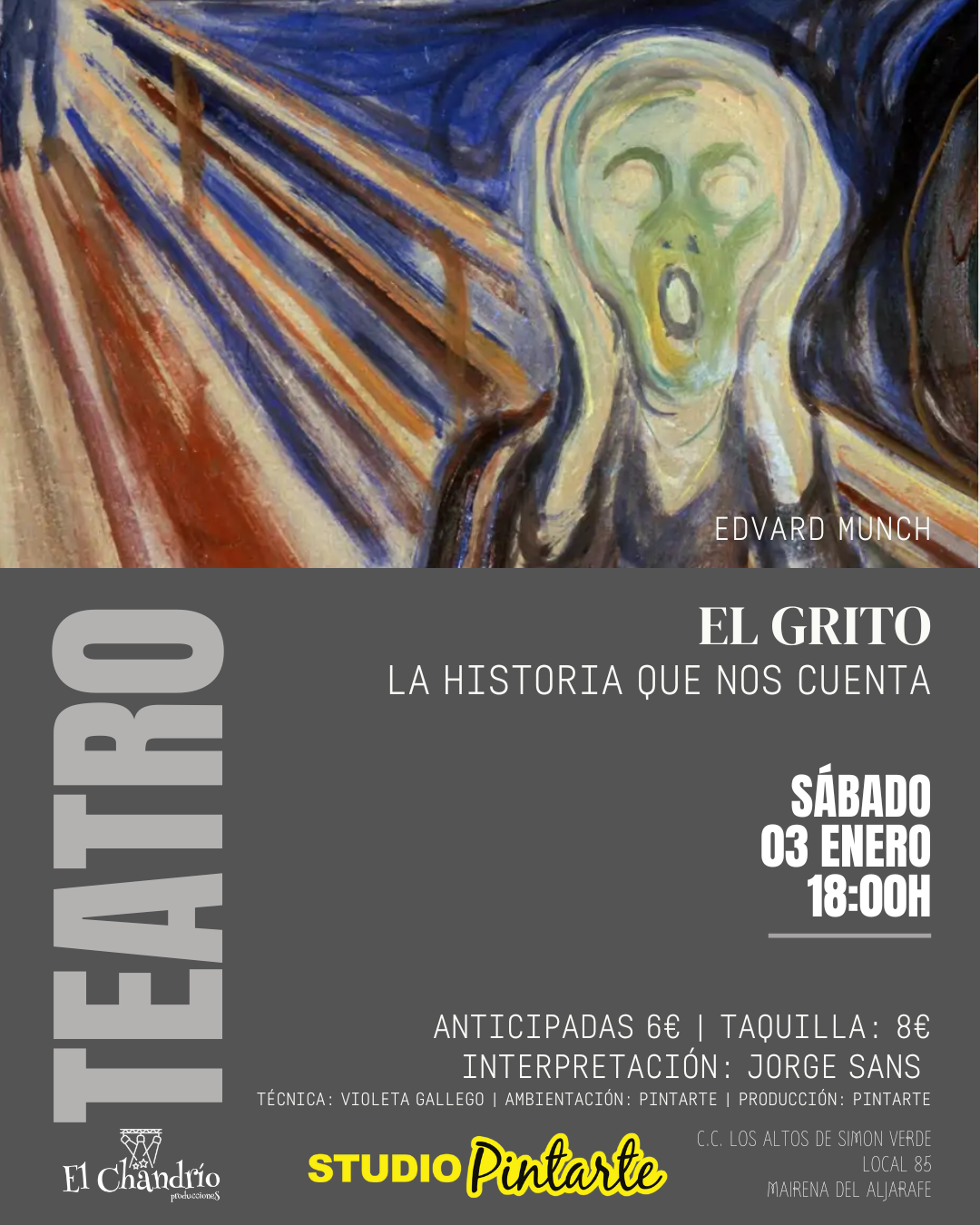 26 01 03 Pintarte Teatro Pase 1 EL GRITO. LA HISTORIA QUE NOS CUENTA - Imagen 1