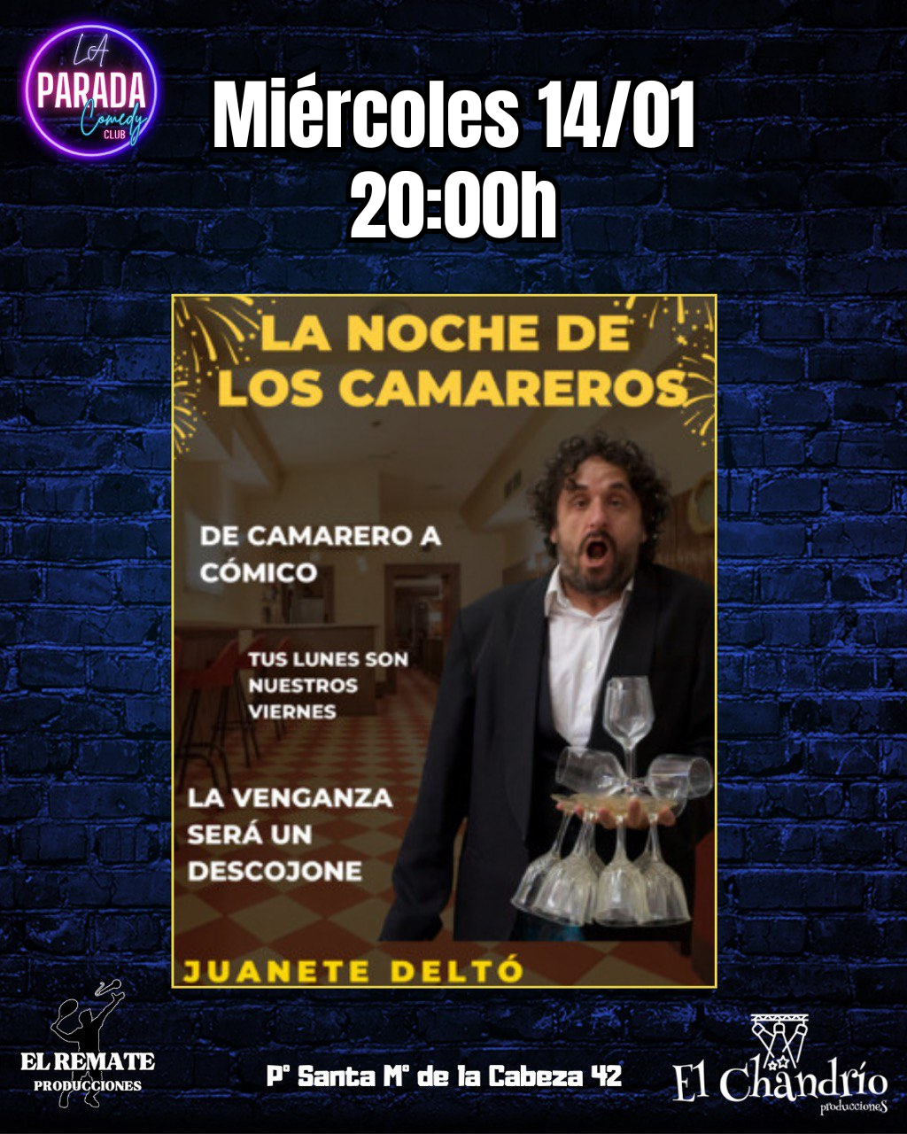 26 01 14 El Remate La Parada Comedy A LA NOCHE DE LOS CAMAREROS - Imagen 1
