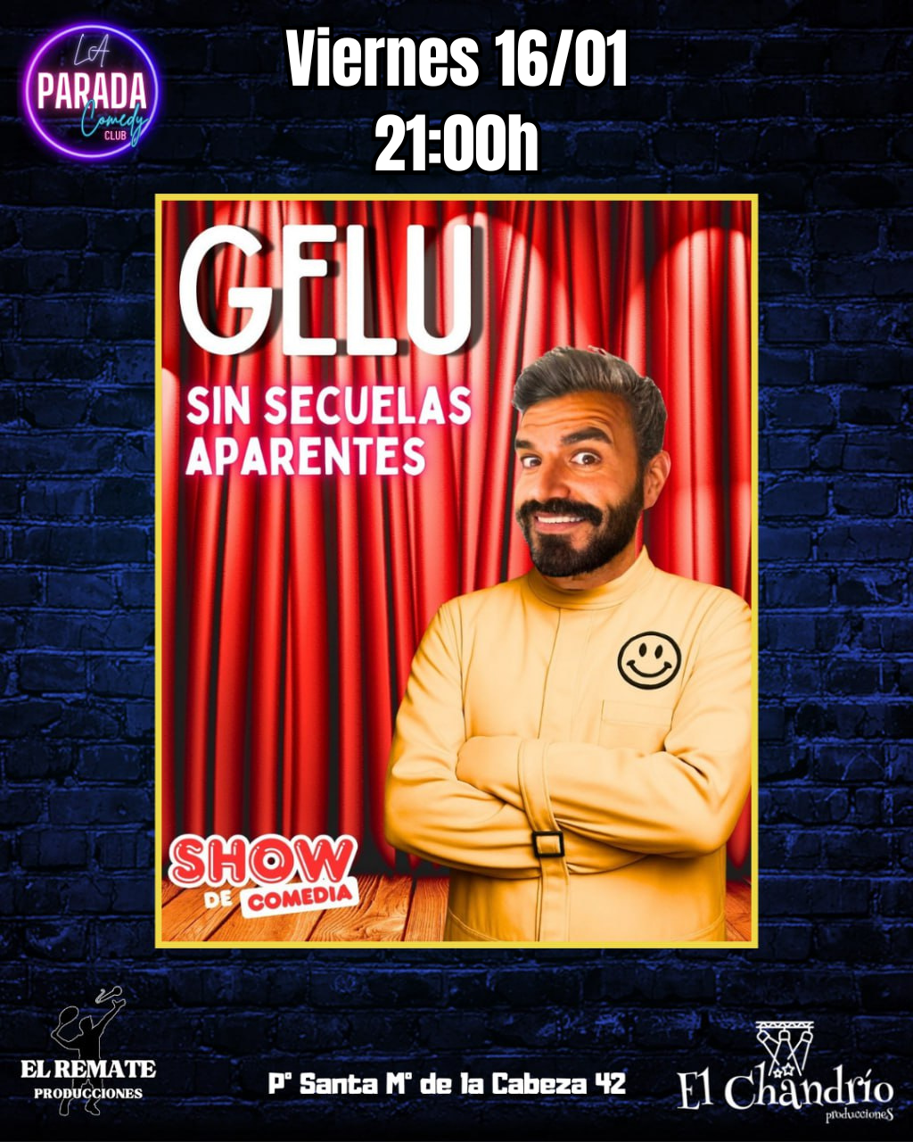26 01 16 El Remate La Parada Comedy B SIN SECUELAS APARENTES - Imagen 1