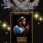 TAMPOCO ES PARA TANTO