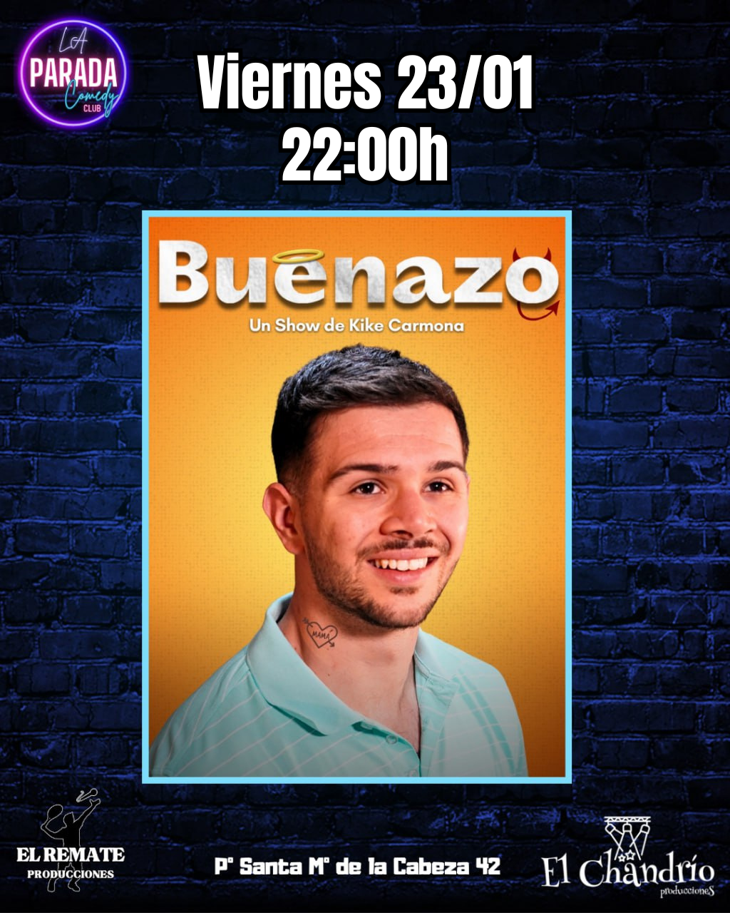 26 01 23 El Remate La Parada Comedy B BUENAZO - Imagen 1