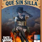 ANTES MUERTA QUE SIN SILLA