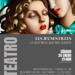 LES JEUNES FILLES. LA HISTORIA QUE NOS CUENTA