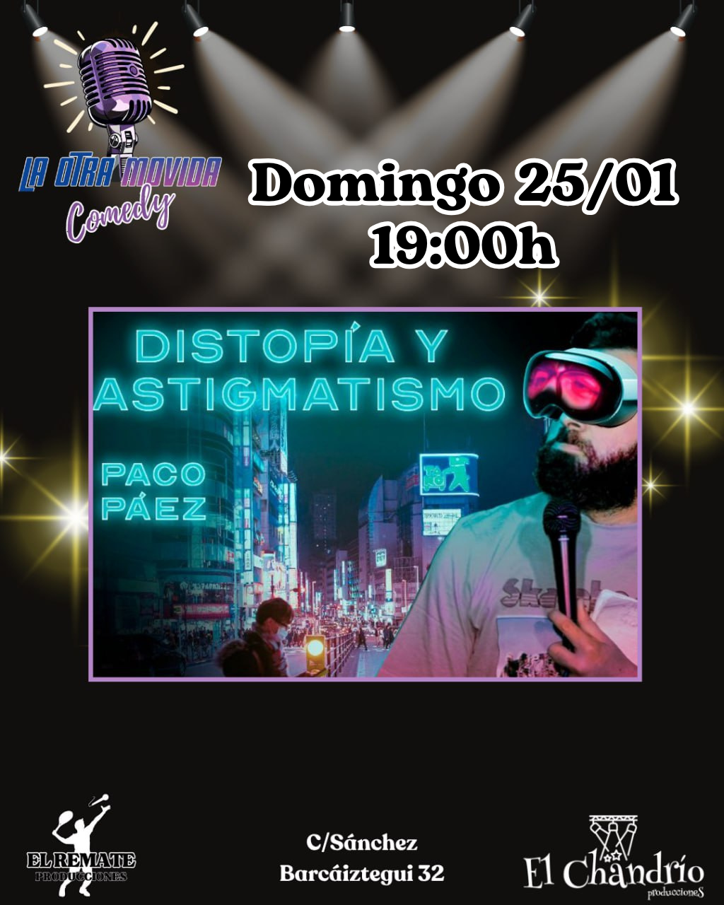 26 01 25 El Remate La Otra Movida A DISTOPÍA Y ASTIGMATISMO - Imagen 1