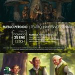PUEBLO PERDIDO. TEATRO INMERSIVO INFANTIL