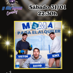 MAMÁ YA NO PAGA EL ALQUILER