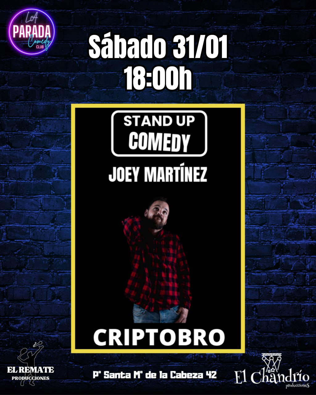 26 01 31 El Remate La Parada Comedy C CRIPTOBRO - Imagen 1