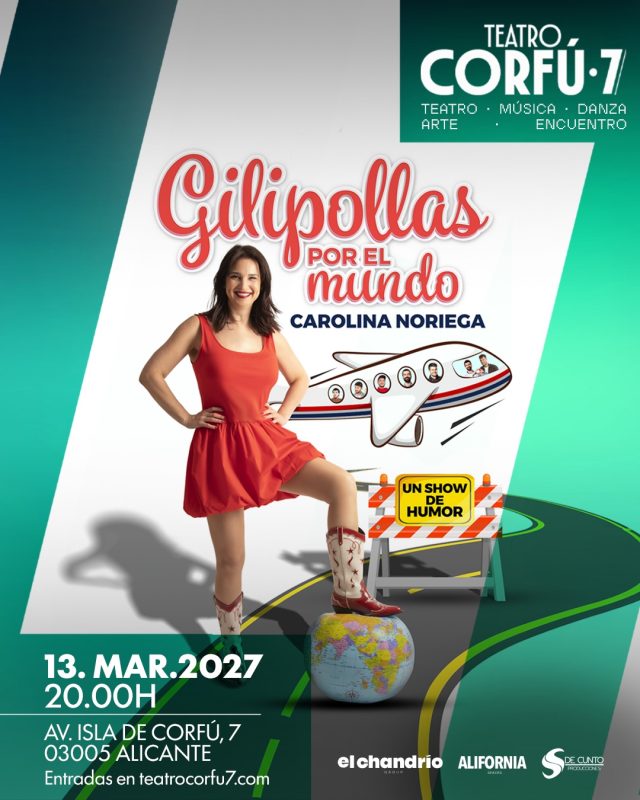 Carolina Noriega – Gilipollas por el mundo