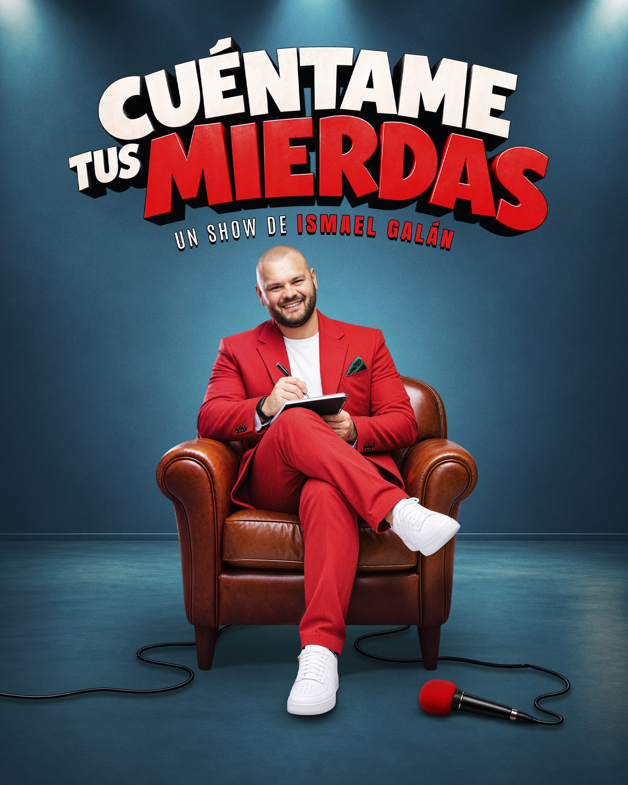 Cuéntame tus mierdas · Ismael Galán